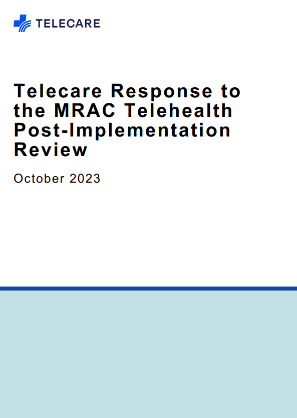 Cover of Telecare's October 2023 response to the MRAC Telehealth Post-Implementation Review